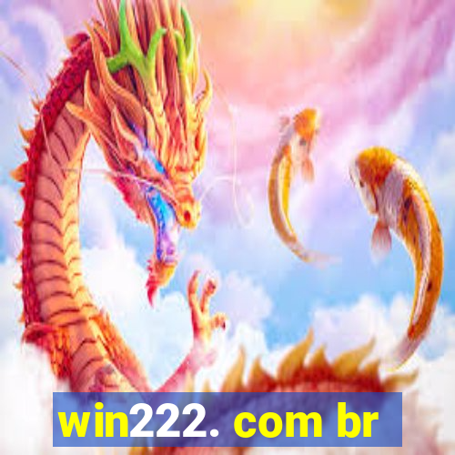 win222. com br